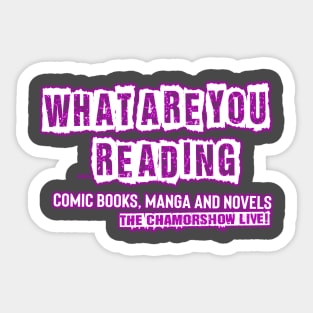 What Are You Reading Tee Sticker